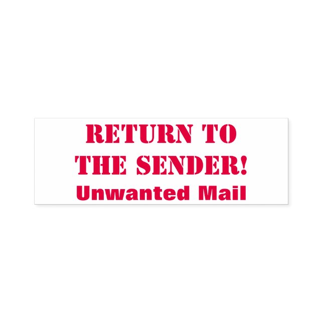 "Return to the Sender!", "Unwanted Mail" Self-inking Stamp (Design)