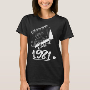 Reunion Class of 1981 School Graduation Blast From T-Shirt