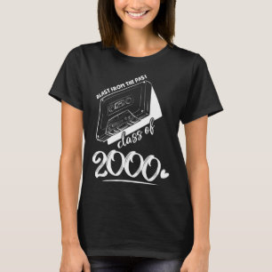 Reunion Class of 2000 School Graduation Blast From T-Shirt