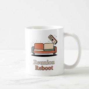 Reunion Reboot   Holiday Chaos Humor Coffee Mug