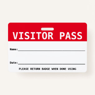 Reusable Visitor Pass / Hall Pass - Customize  Badge
