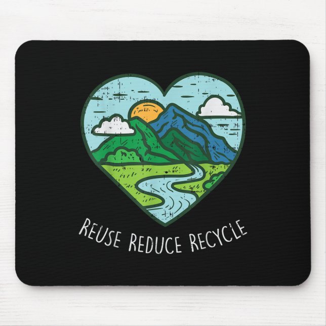 Reuse Reduce Recycle Earth Day Environmentalist Gi Mouse Pad (Front)