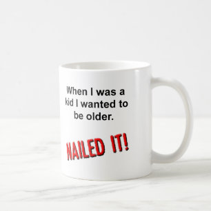 Réussi c'est trop drôle Mug pour personnes âgées
