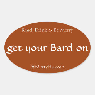 Réussissez votre barde, autocollant de Shakespeare
