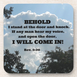 Rev. 3:20 Behold I stand at the door and knock... Coaster