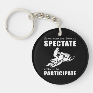 Rev Up the Chuckles - Funny & Some Men Are Born to Keychain