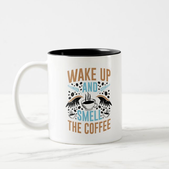 Réveillez-vous et sentez la Mug au café (Gauche)