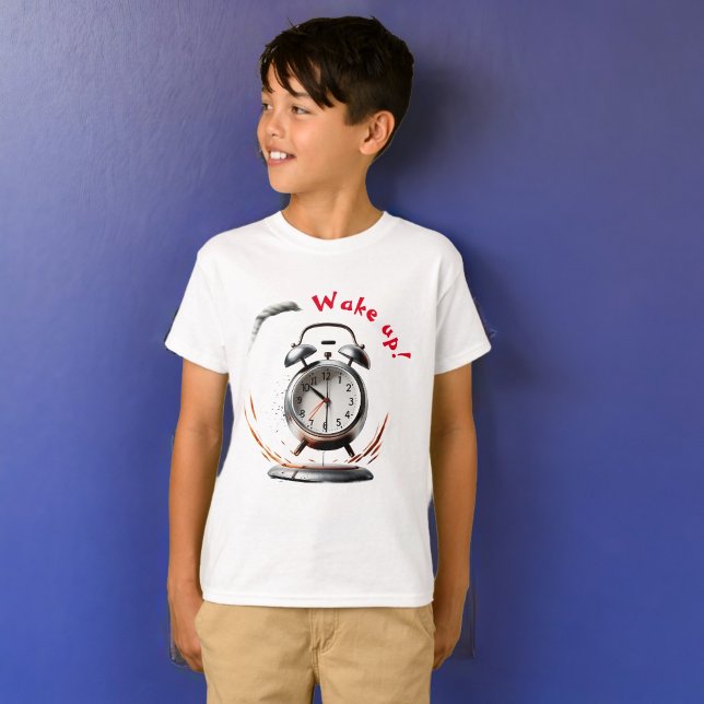 Réveillez-vous T-shirt avec réveil (Créateur téléchargé)