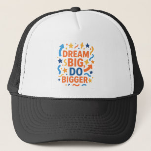 Rêver grand, faire plus grand - Casquette motivati