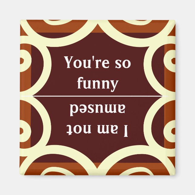 REVERSE MAGNET..CHOOSE YOUR MOOD MAGNET (Front)