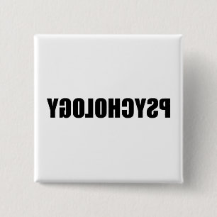 Reverse Psychology 2 Inch Square Button