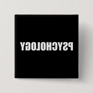 Reverse Psychology 2 Inch Square Button
