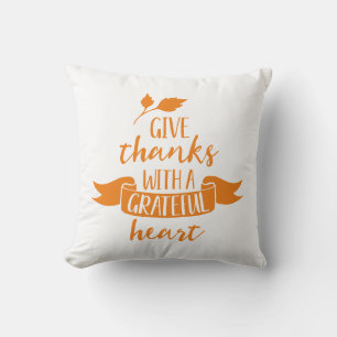 Reversible Give Thanks With A Grateful Heart Throw Pillow