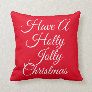 Reversible Have A Holly Jolly Christmas Throw Pillow
