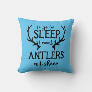 Reversible I Count Antlers Not Sheep Throw Pillow