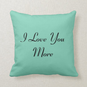 Reversible I Love You More Throw Pillow