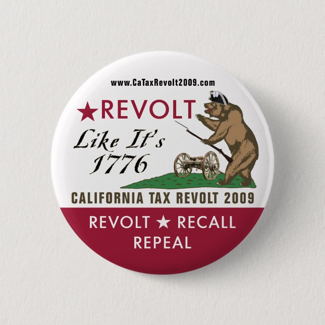 Revolt Like It's 1776 Button (Front)
