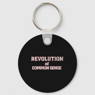 Revolution Of Common Sense Text Trump 45- 47 Keychain
