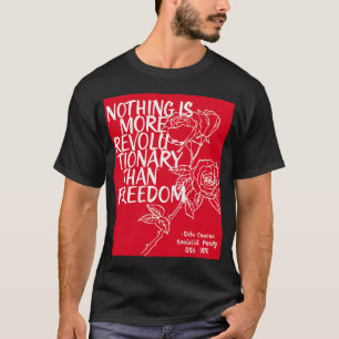 Revolutionary Freedom T-Shirt