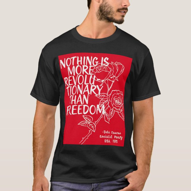 Revolutionary Freedom T-Shirt (Front)