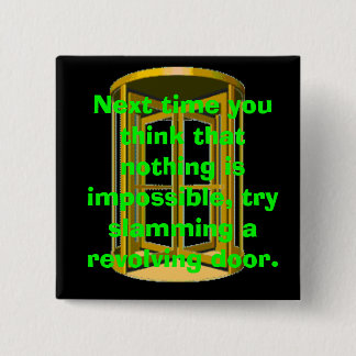Revolving Door Slam 2 Inch Square Button