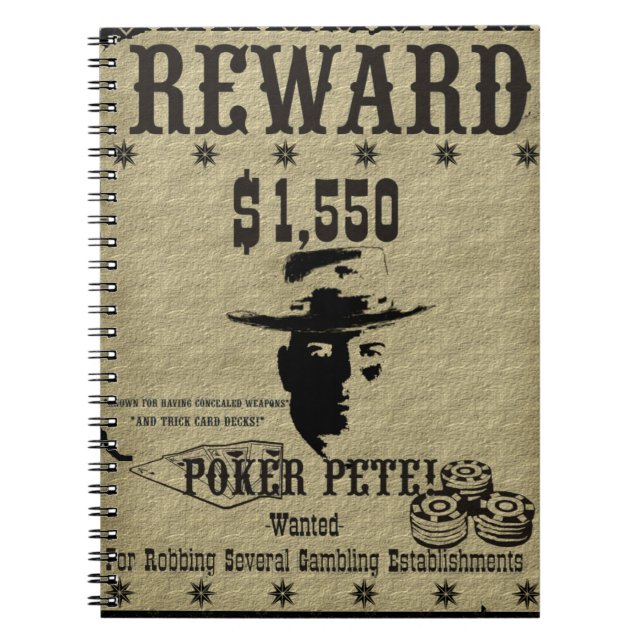 Reward Poster Poker Pete Notebook (Front)