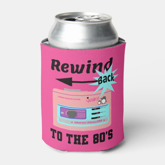 Rewind Back to the 80's Can Cooler (Can Front)
