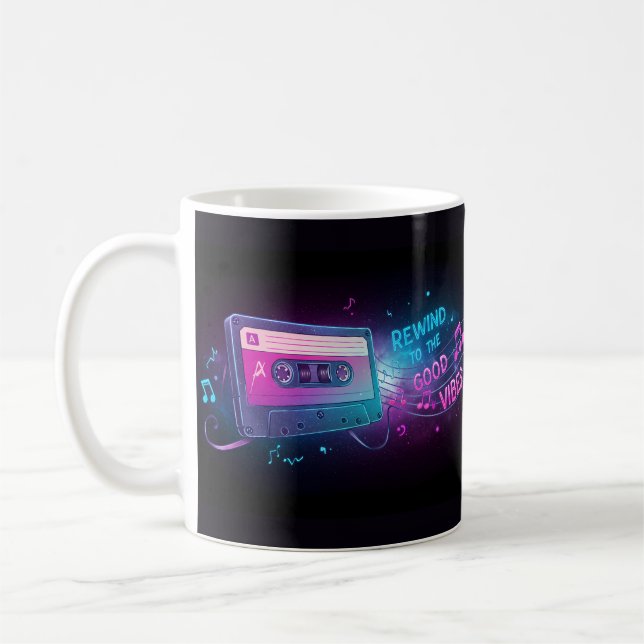 "Rewind to the Good Vibes" Coffee Mug (Left)