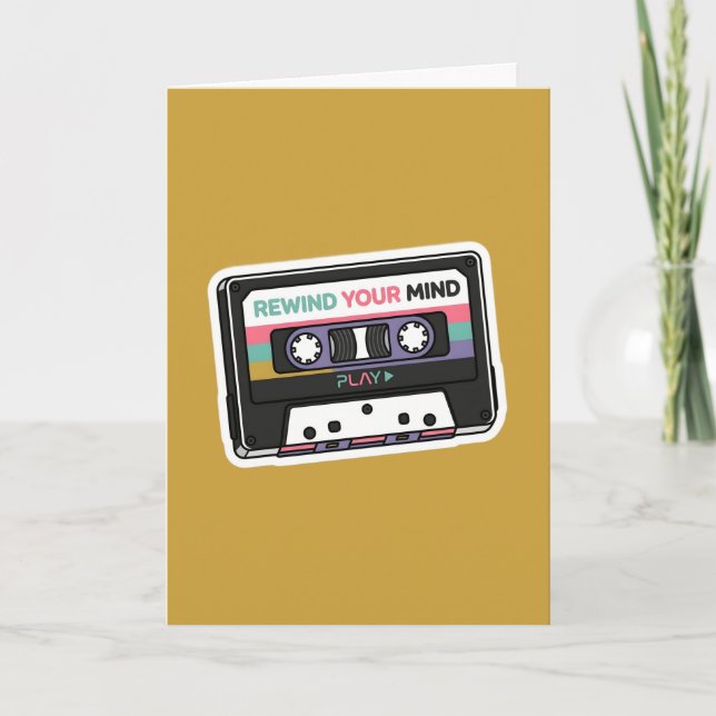 Rewind Your Mind Retro Cassette Greeting Card (Front)