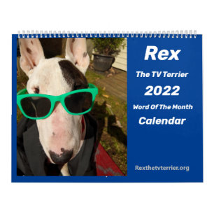 Rex La TV Terrier Parole du mois 2022 Calendrier