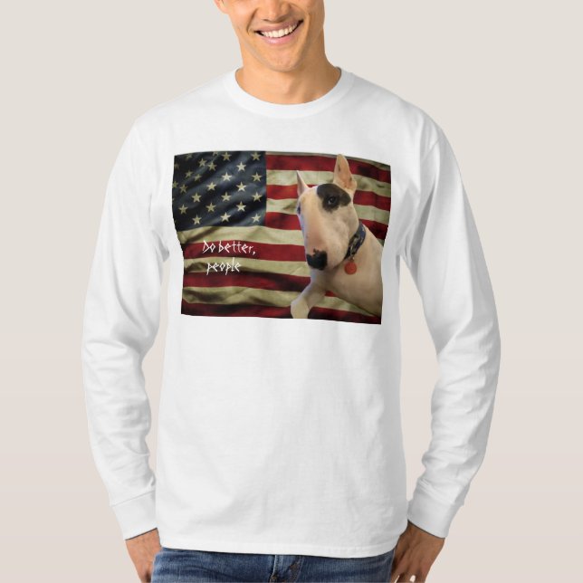 Rex The TV Terrier, Do Better Tee (Front)