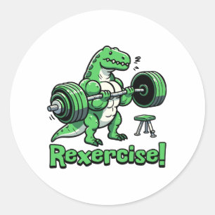 Rexercise! Cute Gym T-rex Pun Classic Round Sticker