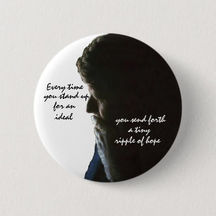 RFK: A ripple of hope 2 Inch Round Button