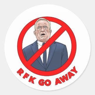 RFK GO AWAY! CLASSIC ROUND STICKER