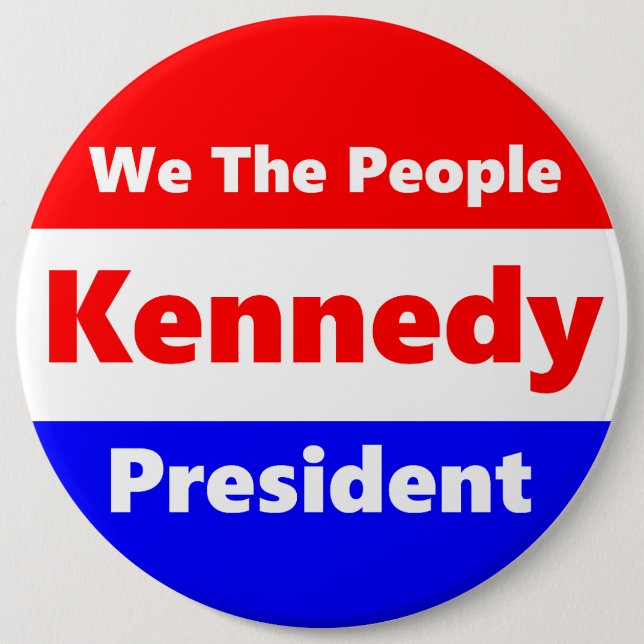 RFK JR 6 INCH ROUND BUTTON (Front)
