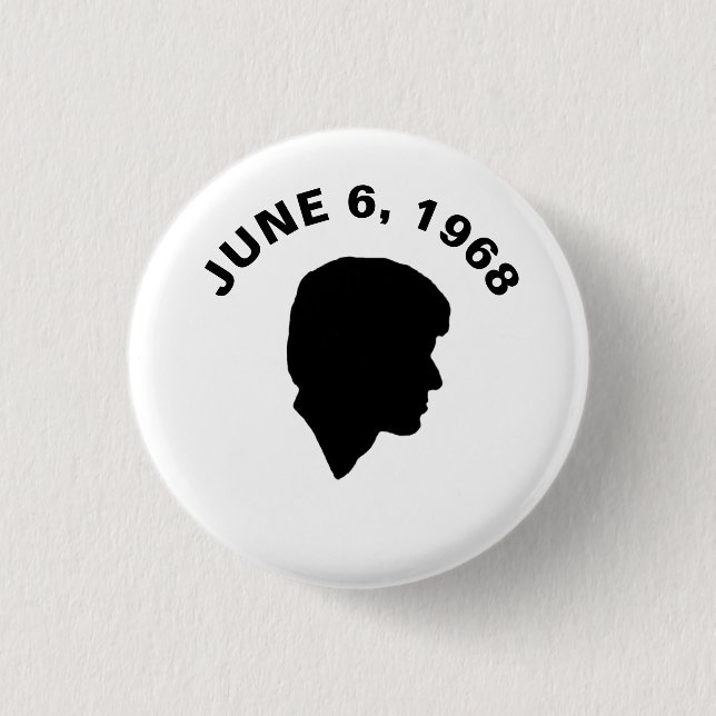 RFK: June 6, 1968 1 Inch Round Button (Front)