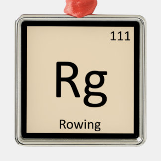 Rg - Rowing Sports Chemistry Periodic Table Symbol Metal Ornament