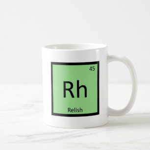 Rh - Relish Condiment Chemistry Periodic Table Coffee Mug