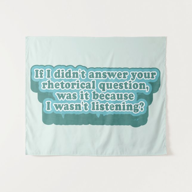 Rhetorical Questions Funny Grammar Tapestry (Front (Horizontal))