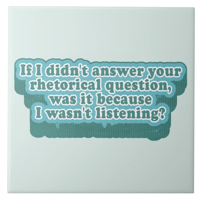 Rhetorical Questions Funny Grammar Tile (Front)