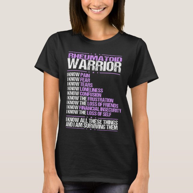 Rheumatoid Awareness I know Pain Purple Ribbon T-Shirt (Front)