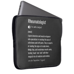 Rheumatologist definition laptop sleeve