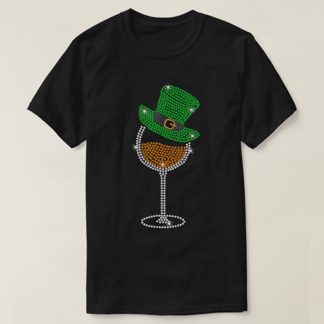 Rhinestone Wine Glasses Drinking St Patricks Day T T-Shirt (Design Front)