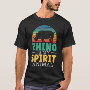 Rhino Is My Spirit Animal Rhinocerus Wildlife Anim T-Shirt