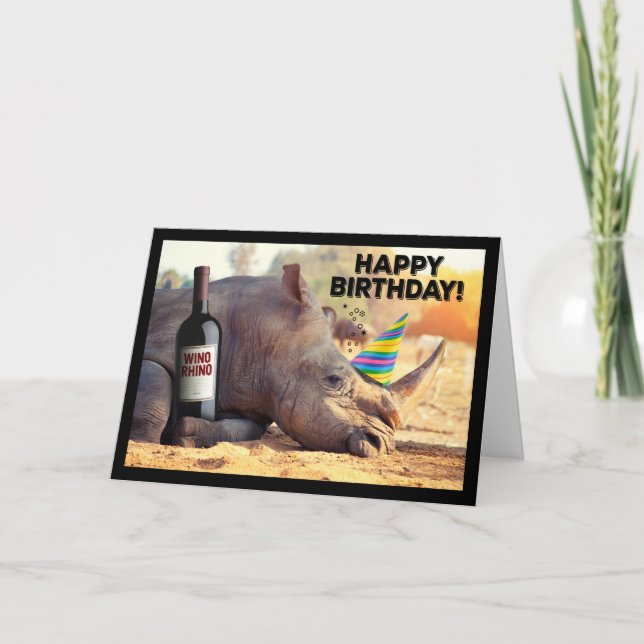 Rhino- Party Like a Winoceros Birthday Card (Front)