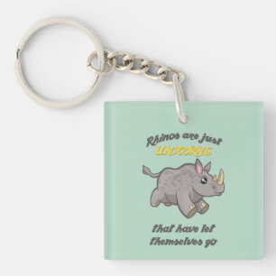 Rhinos are Unicorns Keychain
