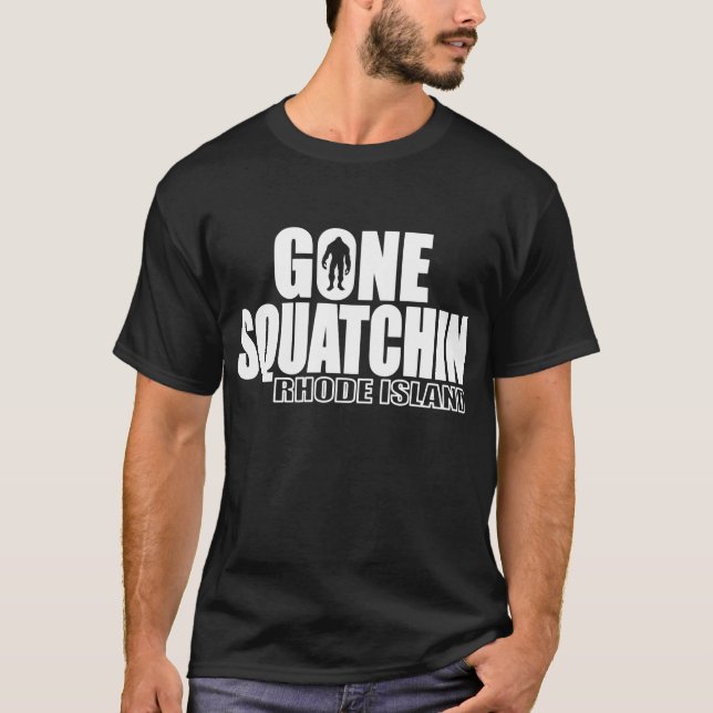 RHODE ISLAND Gone Squatchin - Original Bobo T-Shirt (Front)