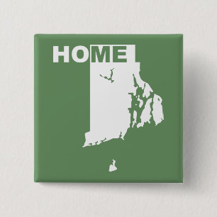 Rhode Island Home Away From State Button Badge Pin
