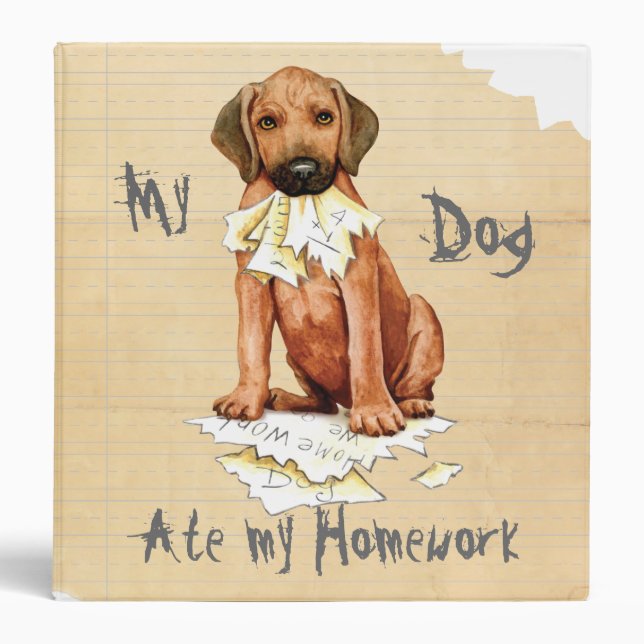 Rhodesian Ridgeback Ate My Homework 3 Ring Binder (Front)