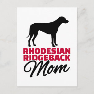 Rhodesian Ridgeback Mom Postcard